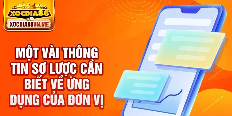 Một vài thông tin sơ lược cần biết về ứng dụng của đơn vị